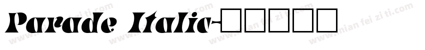 Parade Italic字体转换